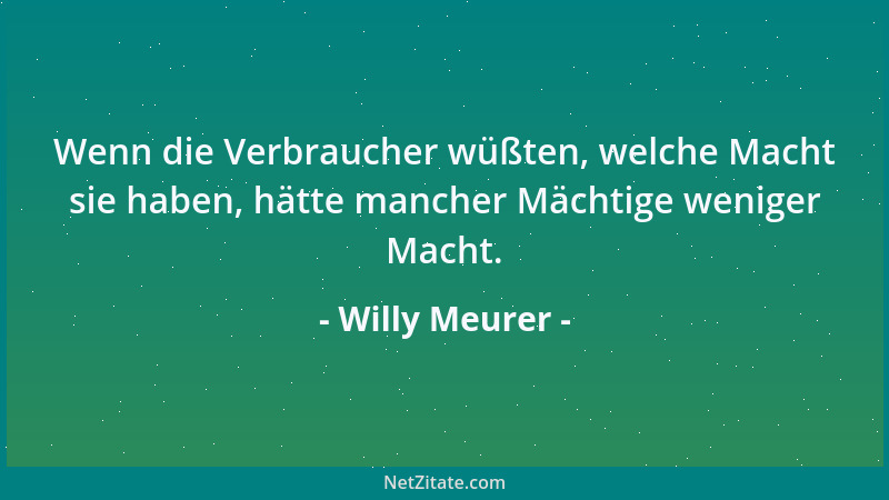 Willy Meurer - Die Zukunft gehört denjenigen, die entsprechend lange leben!...