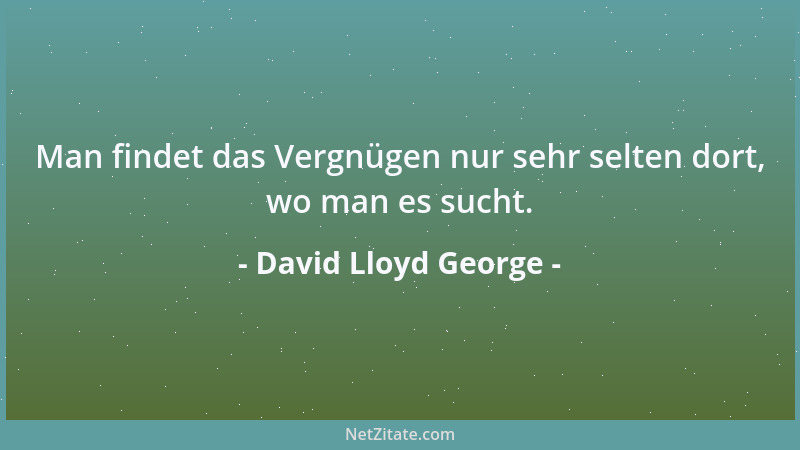 David Lloyd George - Für Nationen, die Juden kreuzigten, ist niemals etwas Gutes herausgekommen....