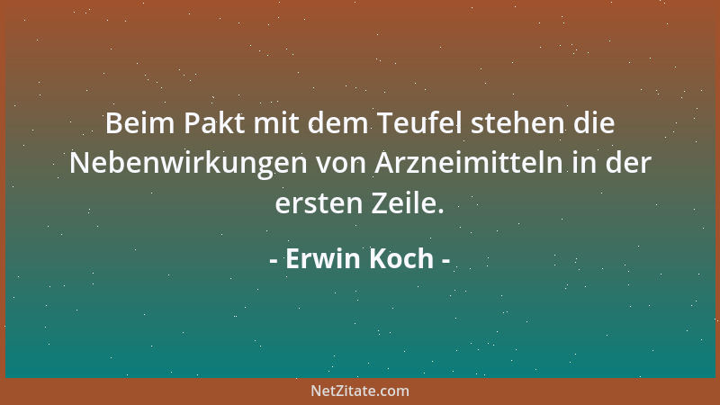 Erwin Koch - Eine Niederlage ist eine Lastschrift auf dem Konto unseres Selbstwertgefühls....