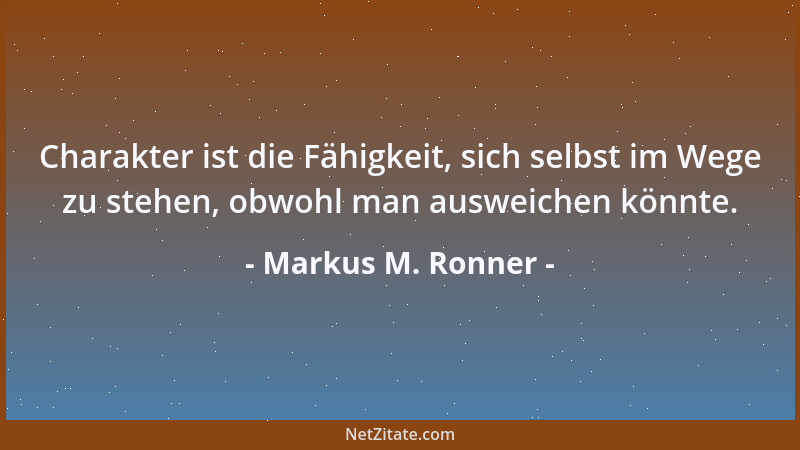 Markus M. Ronner - Wenn Raucher wüssten, was sie Nichtrauchern antun, hätten sie wenigstens einen Grund, nicht unter die Ni...