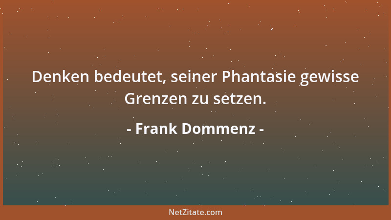 Frank Dommenz - ...ohne einen Termin nennen zu wollen, denkt daran, jeden Tag wird das Leben einen Tag kürzer....