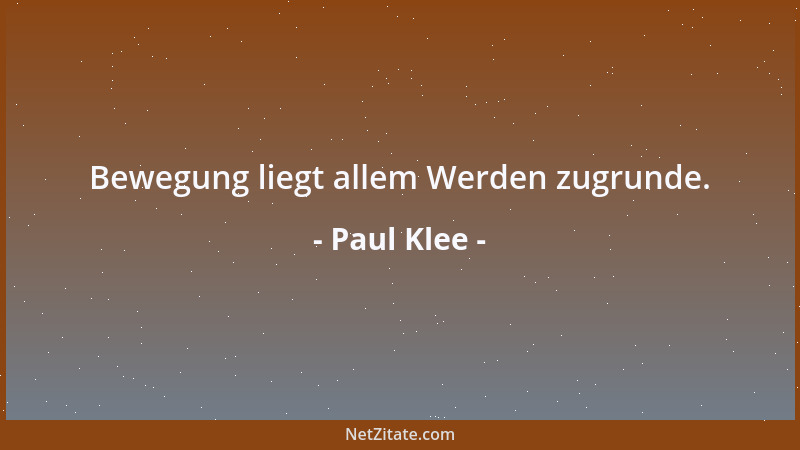 Paul Klee - Kunst gibt nicht das Sichtbare wieder, sondern Kunst macht sichtbar....