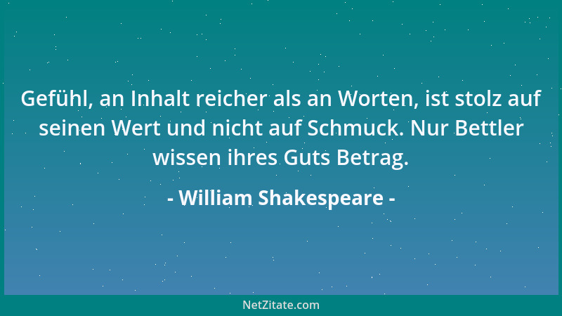 William Shakespeare - Ehrfurcht ist der Angelpunkt der Welt....