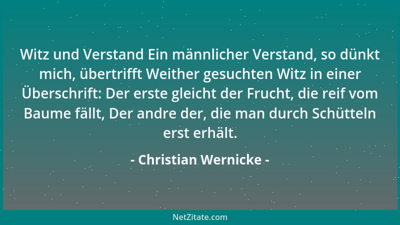 Christian Wernicke - Auf den sparsamen Irinus Du liebst das Geld, Irin, doch so, daß dein Erbarmen, Der Arme fühlt; du flie...