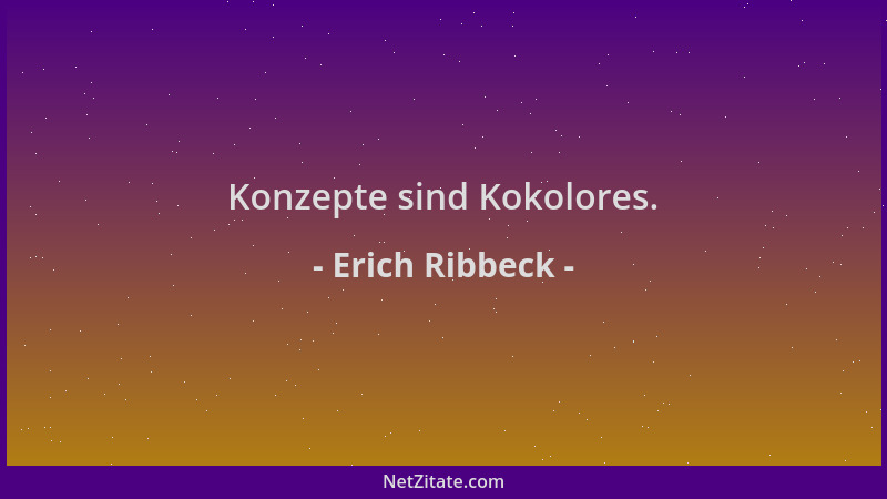 Erich Ribbeck - Konzepte sind Kokolores....