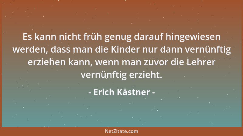 Erich Kästner - Als sie einander acht Jahre kannten (und man darf sagen: sie kannten sich gut), kam ihre Liebe plötzlich ab...