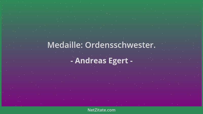 Andreas Egert - Medaille: Ordensschwester....