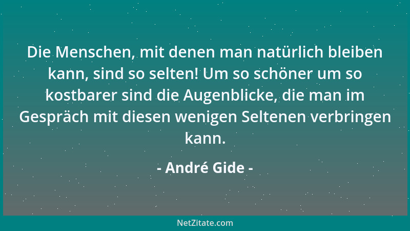 André Gide - Memoiren sind immer nur halb ehrlich....