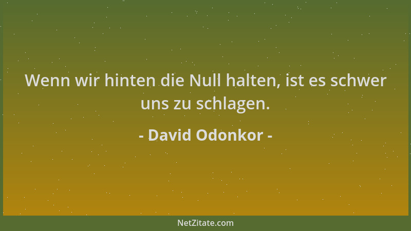 David Odonkor - Wenn wir hinten die Null halten, ist es schwer uns zu schlagen....