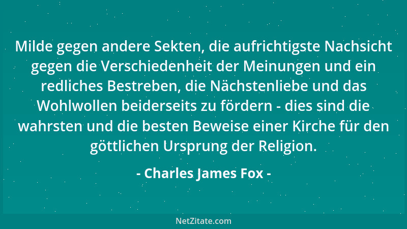 Charles James Fox - Die Stimme des Volkes sollte stets mit Aufmerksamkeit angehört werden, wenngleich sie nicht immer Gehor...