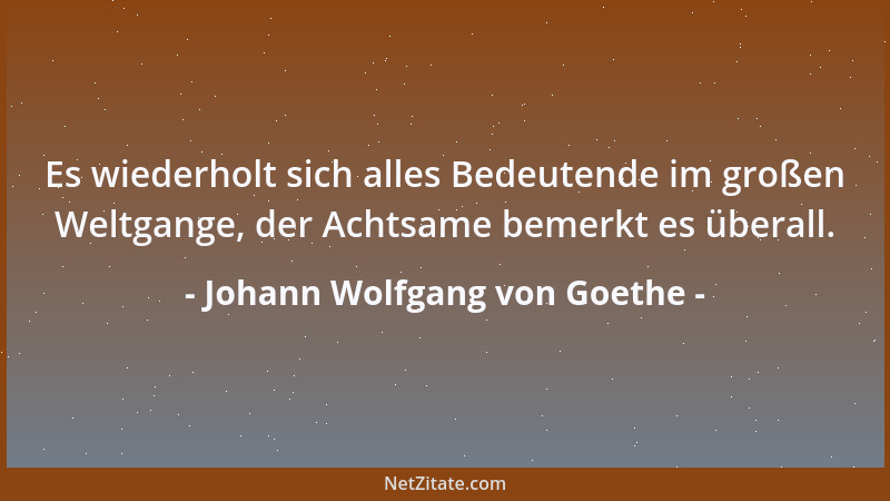 Johann Wolfgang von Goethe - Arm und kleiderlos war, als ich sie geworben, das Mädchen; Damals gefiel sie mir nackt, wie si...