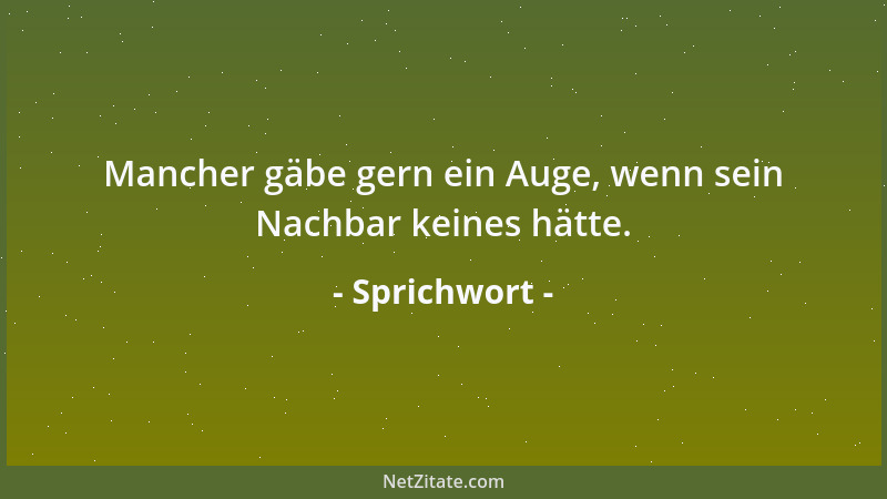 Sprichwort - Wer kauft, hat hundert Augen nötig....