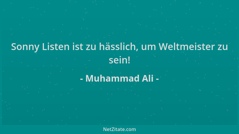 Muhammad Ali - Sonny Listen ist zu hässlich, um Weltmeister zu sein!...