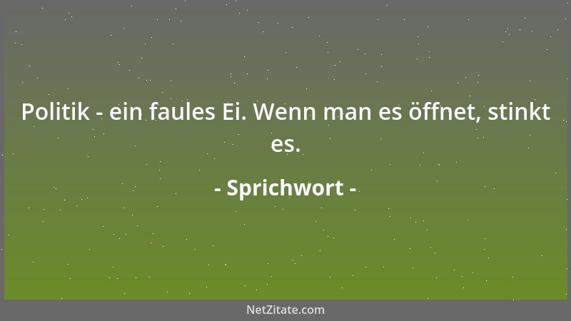 Sprichwort - Ein gutes Frühstück ist besser, als wenn einer einen guten Morgen wünscht....
