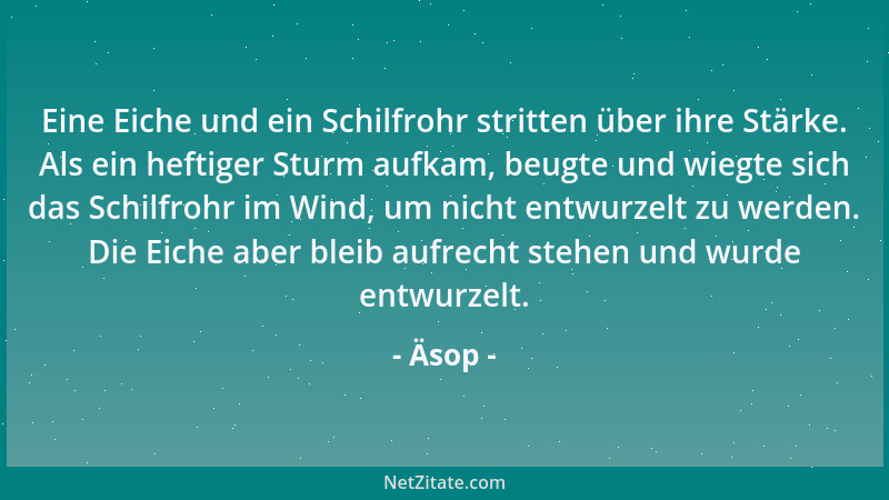 Äsop - Statt Hilfe Hohn zum Schaden schmerzt doppelt....