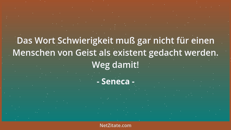 Seneca - Ein großes Vermögen ist eine große Sklaverei....