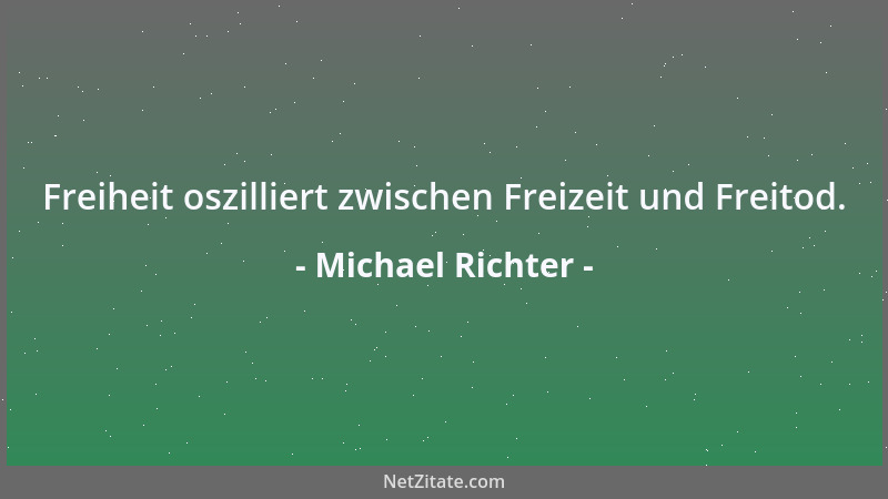 Michael Richter - In vielen Hirnen ist nichts als Losung....