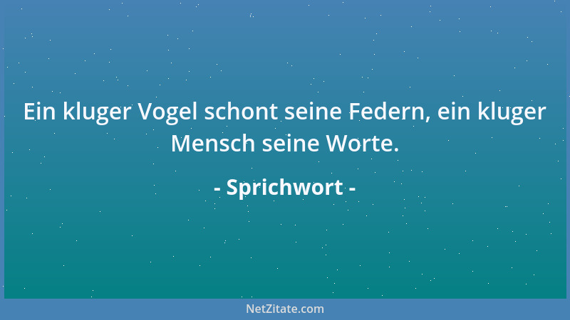 Sprichwort - Was zwischen Essen und Trinken geredet, daraus soll man keinen Krieg machen....