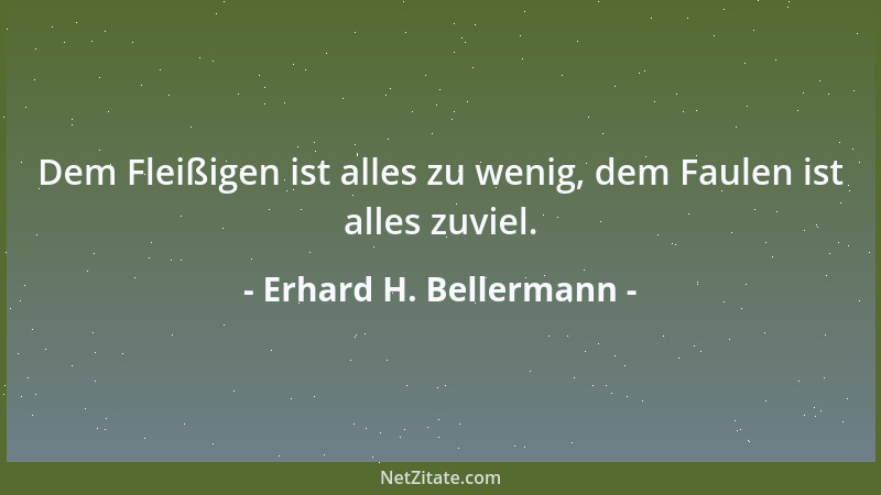 Erhard H. Bellermann - Könner haben Gönner....