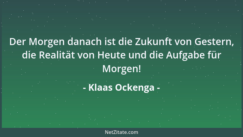 Klaas Ockenga - Schweigend sich zu blamieren ist die Kunst der Sprachlosen....
