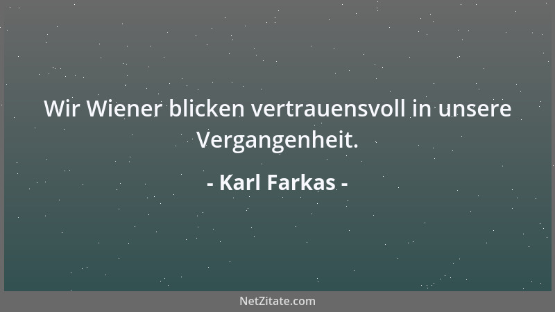 Karl Farkas - Jemand, der nicht lesen und schreiben kann, diktiert....