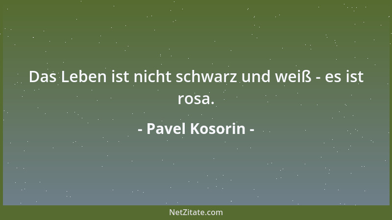 Pavel Kosorin - Freundschaft sollte ganz verschieden von Knoblauch gepflegt werden....