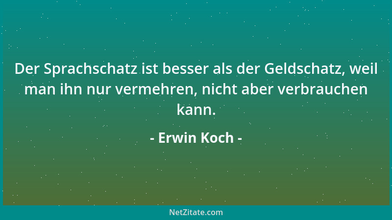 Erwin Koch - Der Geburtsort ist das Schicksal in der Lostrommel des Lebens....