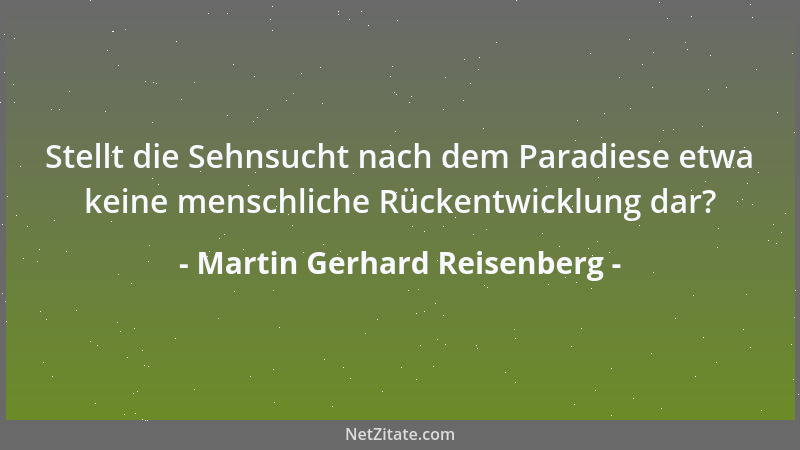Martin Gerhard Reisenberg - Tiere zählen immer zu den besten Menschenkennern....