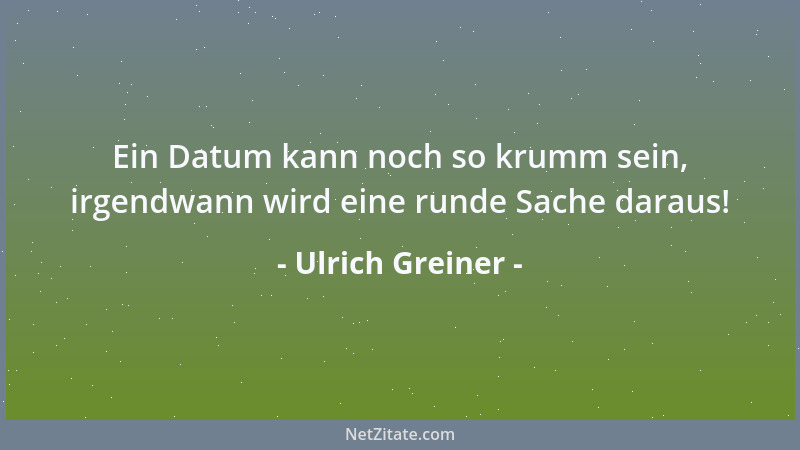 Ulrich Greiner - Ordnung ißt das halbe Leben....