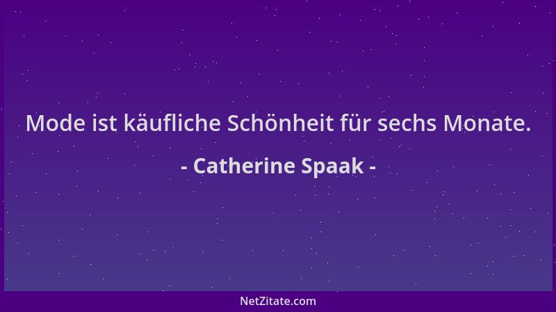 Catherine Spaak - Mode ist käufliche Schönheit für sechs Monate....
