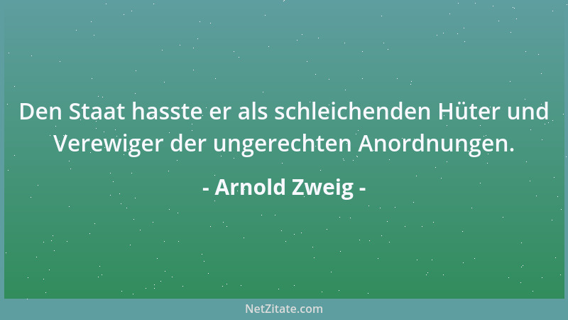 Arnold Zweig - Katholizismus lieferte Hilfsmittel, die auch ins sogenannte Jenseits hinüberreichten und geeignet waren, all...