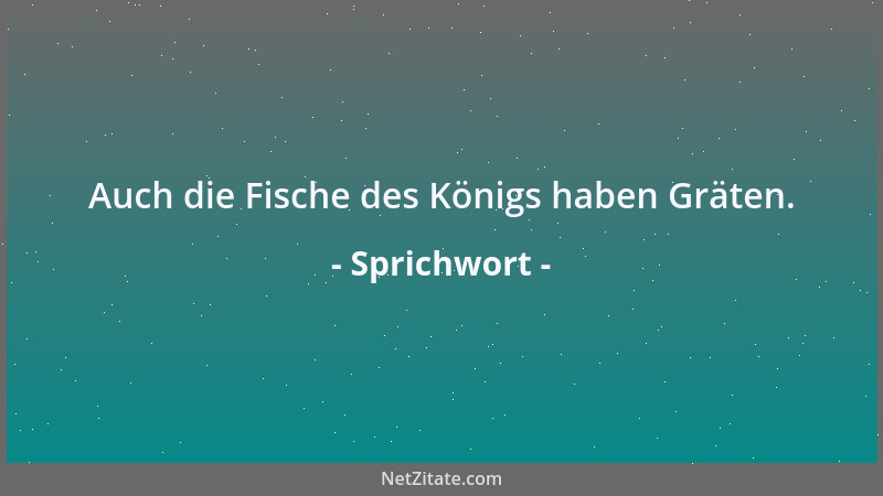Sprichwort - Schlangenbrut wächst mit Gift auf....