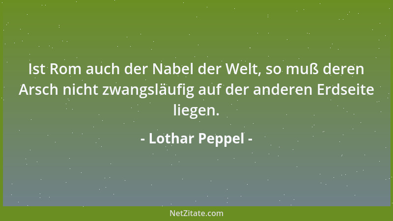 Lothar Peppel - Trösten heißt, aus einem Elefanten eine Mücke machen....