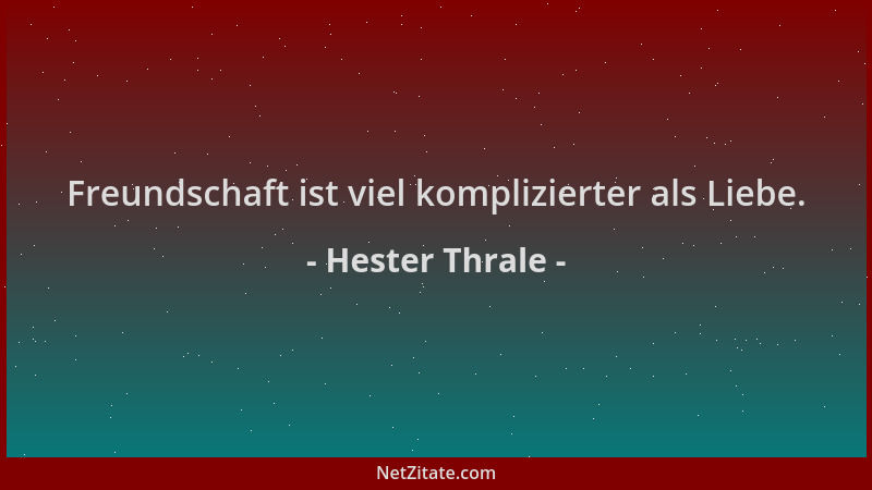 Hester Thrale - Freundschaft ist viel komplizierter als Liebe....