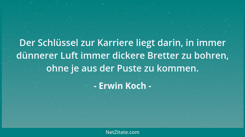 Erwin Koch - Einem Erbsenzähler kann man nicht mit Kürbissen kommen....