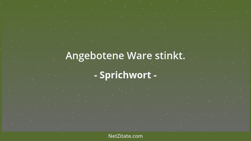 Sprichwort - Gege a Fueder Mischt isch schwer a 'schtinke....