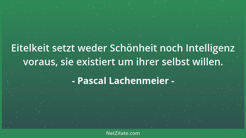 Pascal Lachenmeier - Das, wovon man träumt, ist unendlich viel mehr wert als das, was man hat....