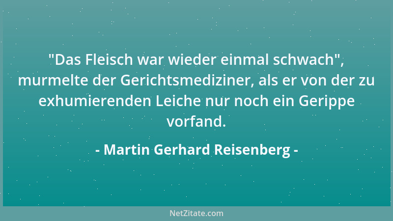 Martin Gerhard Reisenberg - Gebt euern Empfindungen Raum, sperrt sie sicher darin ein....