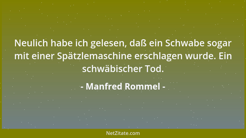 Manfred Rommel - Viel eher als für Schwaben ist die Eule ein Symbol für Politiker: sie ist nur in der Dunkelheit aktiv, ver...
