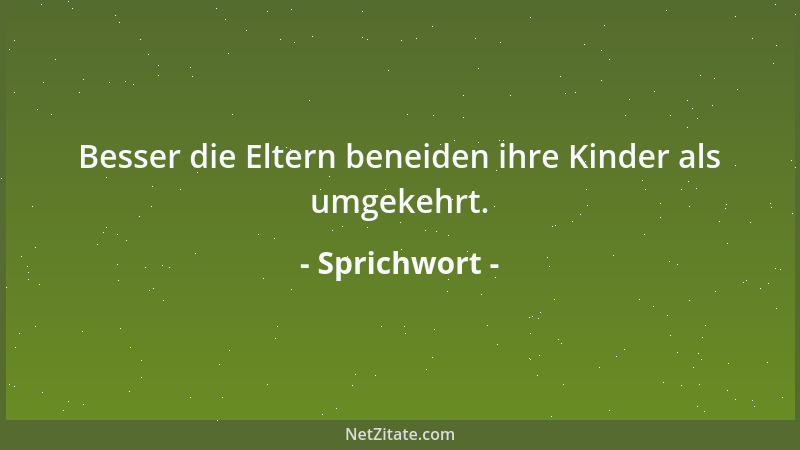 Sprichwort - Eine freche Zunge ist keine gute Waffe....