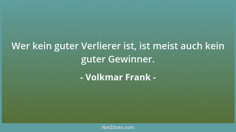 Volkmar Frank - Kritik ist dort angebracht, wo sie hilft....