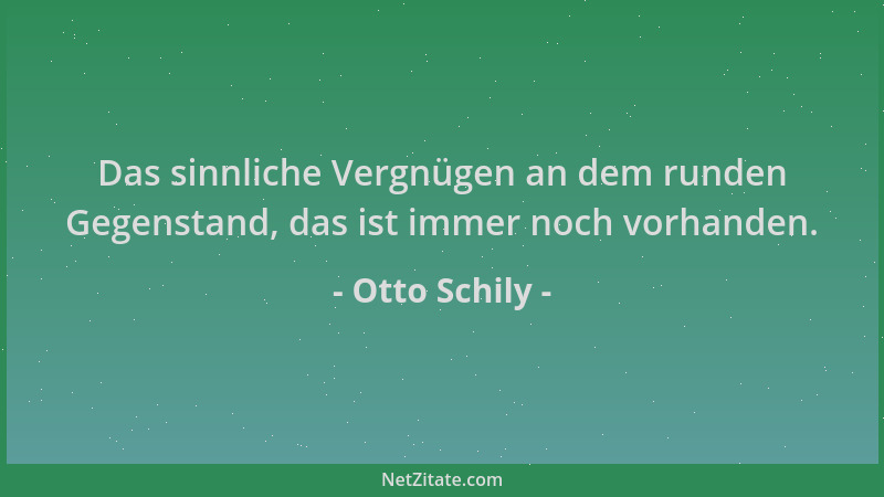 Otto Schily - Das sinnliche Vergnügen an dem runden Gegenstand, das ist immer noch vorhanden....