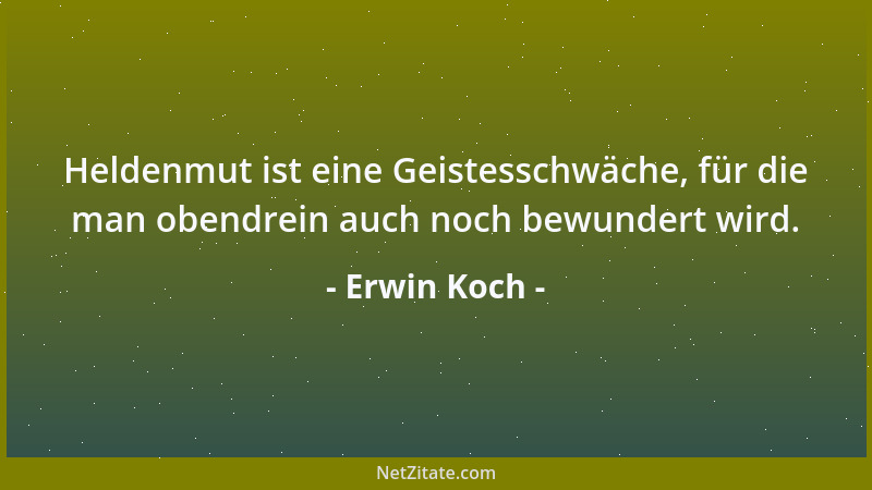 Erwin Koch - Nichts als Mitleid bewegt Ärzte, die heute noch Kassenpatienten behandeln....