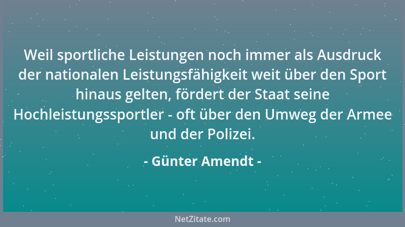 Günter Amendt - Weil sportliche Leistungen noch immer als Ausdruck der nationalen Leistungsfähigkeit weit über den Sport hi...