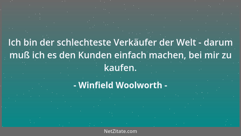 Winfield Woolworth - Ich verdiene nach dem Komma! Die Menge macht das Geschäft!...