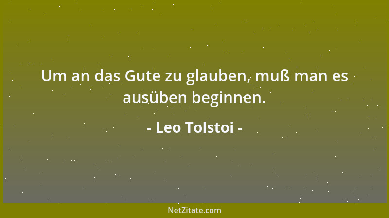 Leo Tolstoi - Glückliche Ehen haben keine Geschichte....