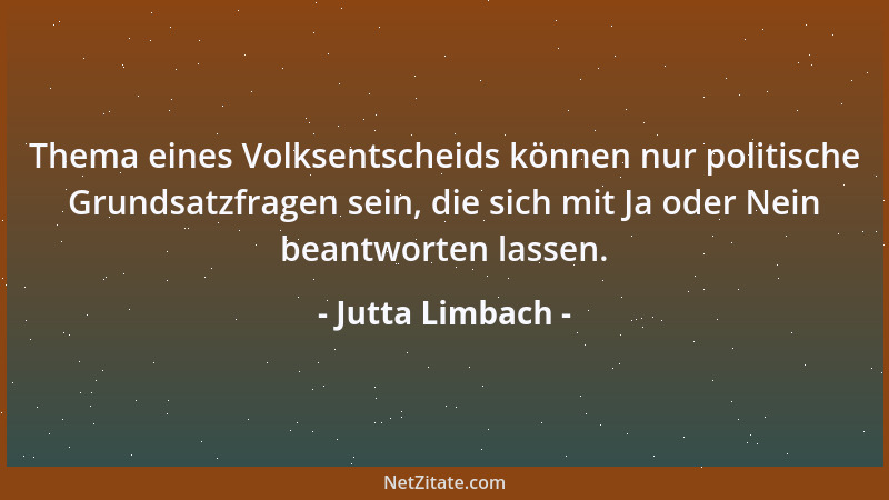Jutta Limbach - Wir tragen auch unsachliche Kritik mit Würde....