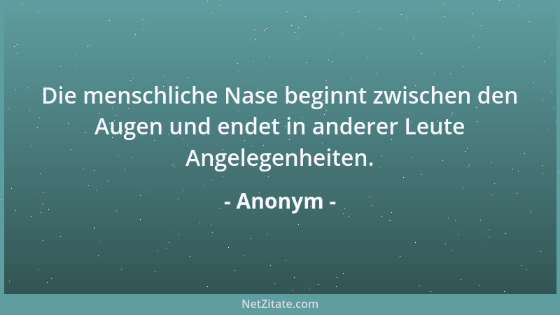Anonym - Treue ist, wenn kein anderer kommt....