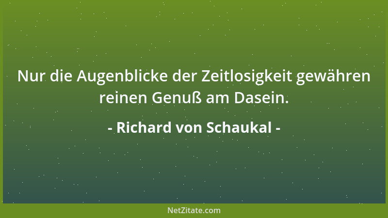 Richard von Schaukal - Unter Fortschritt verstehen die meisten - unbewusst - die Unfähigkeit, Wurzeln zu fassen....
