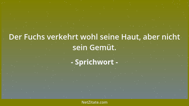 Sprichwort - Wir haben keine Kinder, aber haben Namen für sie alle....
